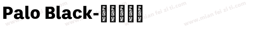Palo Black字体转换